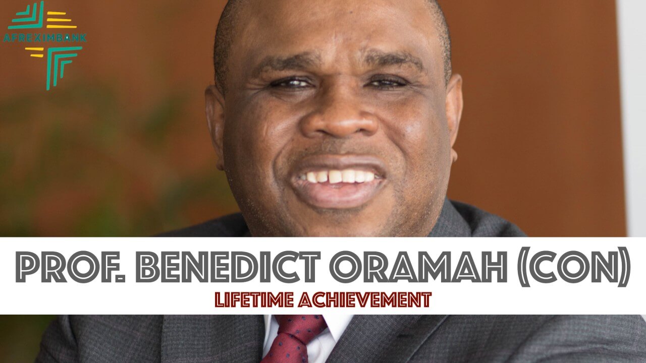 Dr. Benedict Oramah | AFREXIMBANK | Lifetime Achievement